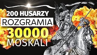 Husaria 200 vs 30000 Historia w Pigułce [upl. by Navada]