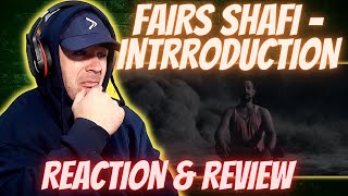 Faris Shafi  Introduction REACTION [upl. by Pooi]