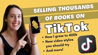 How I Sell Books on TikTok Updated 2024 Guide for Authors amp Creatives [upl. by Enenstein]