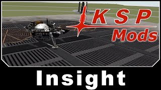 KSP Mods  Insight [upl. by Scharaga903]