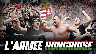 🇭🇺 LARMÉE DE LA HONGRIE  LA BRIGADE DES CARPATES   Ultras et Politique 15 [upl. by Liborio]