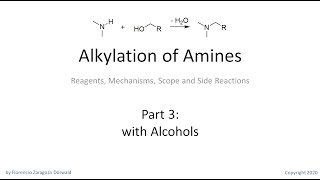 Alkylation of Amines Part 3 with Alcohols [upl. by Anwahsit]