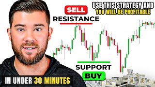 The Only Support amp Resistance Trading Strategy You Will Ever Need In Under 29 Minutes [upl. by Jillian]