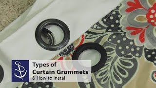 Types of Curtain Grommets amp How to Install [upl. by Barn]