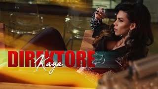 KAYA  DIREKTORE OFFICIAL VIDEO [upl. by Travis616]