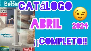 CATALOGO ABRIL 2024 COMPLETO Betterware 🌸 [upl. by Janeczka]