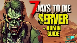 7 Days To Die  Server Setup and Quick Admin Guide  Become Admin  Console Commands  Gportal Setup [upl. by Beatriz]