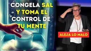 Congelando sal 🧂 Devolverás todo el Mal y controlarás Tu mentaLIDAD [upl. by Leonidas418]