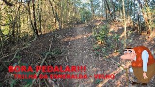 TRILHA DA ESMERALDA  VELHO  EBIKE  30082024 [upl. by Presley]