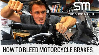 How To Flush and Bleed Your Motorcycle Brakes  The Shop Manual [upl. by Riggs153]