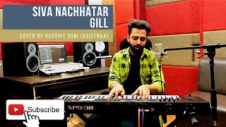 Siva  Nachatar Gill  Cover by Harshit Soni Qaistrax  Rupinder Gandhi 2  The Robinhood [upl. by Awad]