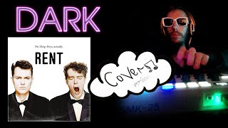 Pet Shop Boys  Rent Dark cover [upl. by Ivey]