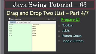 Drag amp Drop of JLists  Part 4 of 8 Preparing the UI  Swing Tutorial 63 [upl. by Teews]