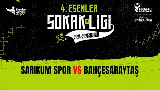 Sarıkum Spor VS Bahçesaraytaş Esenler Sokak Ligi [upl. by Einahc350]