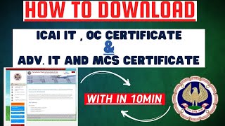 How to Download ICAI ITOc Certificate amp ADV It amp MCS certificate win In 10 min [upl. by Lebiralc123]