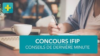 Concours IFIP  3 conseils pour lépreuve de note [upl. by Tibbetts]