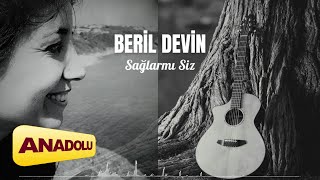 Beril Devin  Sağlar mı Siz Kazan Tatar Ağıdı  Ayrılmağız © 2023 Anadolu Müzik [upl. by Suoicul]