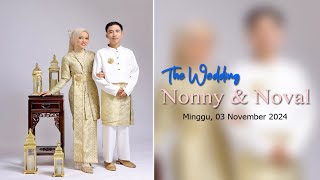 Akad Nikah amp Resepsi Nonny amp Noval [upl. by Caine]