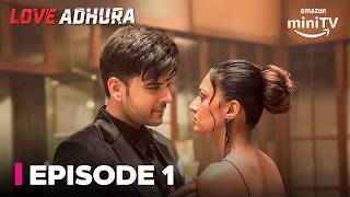 Love Adhura Episode 1  Full Episode  Karan Kundrra amp Erica Fernandes  Amazon miniTV [upl. by Aoniak640]