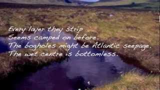 Bogland by Seamus Heaney [upl. by Furmark48]