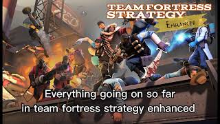 Everything Going On so far in Team Fortress Strategy Enhanced TF2 XASH3D ANDROID [upl. by Nathaniel]