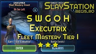 SWGOH Executrix Fleet Mastery  3 Stars [upl. by Aisyram831]