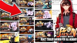 AKU NONTON SEMUA TRAILER BAKWAN FIGHT BACK POV SEMUA MEMBER [upl. by Asina547]