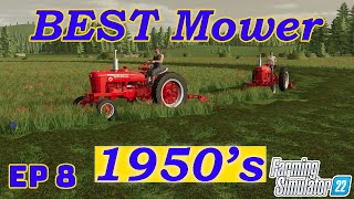 Farming Simulators BEST Mower Setup for 1950  1950s Survival Series  Ep 8 [upl. by Nelehyram]