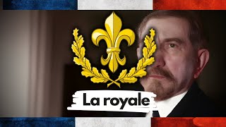 La Royale Action Française  Chant royaliste  ⚔️🇫🇷 [upl. by Wales]