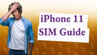 What SIM card is compatible with iPhone 11 [upl. by Aerua]