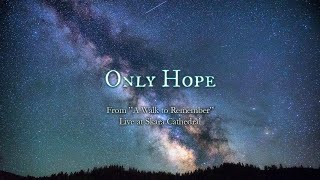 Only Hope  A Walk to Remember  Cover [upl. by Vinita]