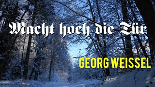 Macht hoch die Tür Georg Weissel [upl. by Tiebold]