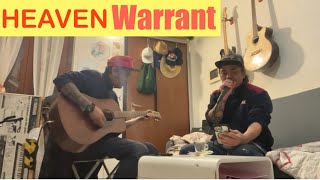 HEAVEN WARRANT acoustic cover With pareng jaymar 🤘🏼 rocknroll martinguitars martin [upl. by Einnov]