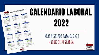 Calendario laboral 2022  Festivos nacionales para 2022 [upl. by Akcinat]