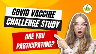 The Shocking Truth About COVID Vaccine Challenge Studies No One Tells You [upl. by Ainar]