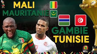 GAMBIE vs TUNISIE  MALI vs MAURITANIE  MATCH ENLIVE  JOURNÉE DÉCISIVE [upl. by Lindon]