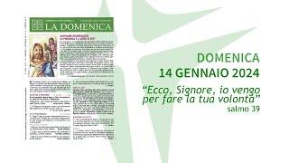 II Domenica del Tempo Ordinario  14 gennaio 2024  anno B  foglietto la Domenica [upl. by Ati911]