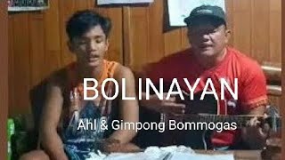 BOLINAYAN covered by Ahl Bommogas amp son Gimpong Bommogas  istaychi Kalinga [upl. by Sokram361]