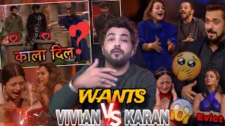 BIGGBOSS18  SALMAN KA WEEKEND VAAR WANTS KARAN VS VIVIAN KAALA DIL  NAYRA EVICT FAIR [upl. by Ireva961]