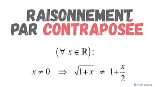 LOGIQUE  RAISONNEMENT PAR CONTRAPOSÉE [upl. by Eimam]