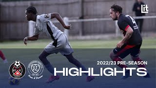 Highworth Town vs Chippenham Town XI  PreSeason Friendly Highlights Wed 6th Jul 2022 [upl. by Ainesell577]