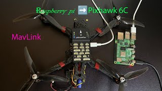 How to connect Pixhawk 6c Drone to Raspberry Pi  Mavlink  Ardupilot  Mission Planner  PX4 [upl. by Rothmuller]