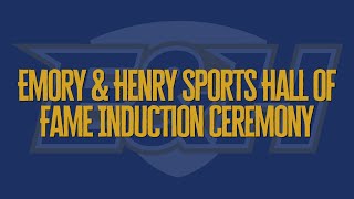 2024 Emory amp Henry Sports Hall of Fame Induction Ceremony [upl. by Darla]