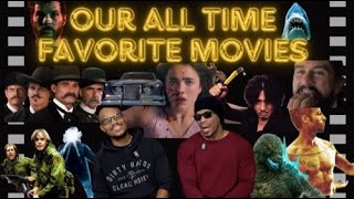 Our Top Movies Of ALL TIME spoiler free [upl. by Legir44]