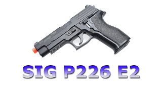 Sig Sauer P226 E2 Gas Blowback Airsoft Pistol Overview [upl. by Naenaj721]