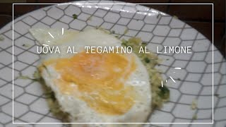 UOVA AL TEGAMINO AL LIMONE [upl. by Latrina16]