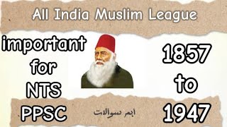 Pakistan History 1857 to 1947  General knowledge About Pakistan  MCQs [upl. by Ttcos]