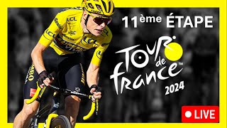 🔵⚪️🔴 TOUR DE FRANCE 2024  11ème ÉTAPE  ÉVAUXLESBAINS  LE LIORAN 211 km  🔥 LIVETDF 2024 [upl. by Aubarta]