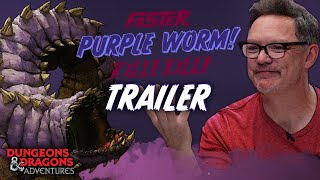 Faster Purple Worm Kill Kill  Official Trailer  DampD Adventures [upl. by Kimberli369]