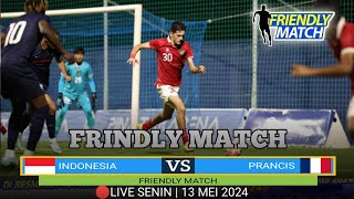 🔴LIVE BERLANSUNG  INDONESIA VS PERANCIS • Friendly Match •Laga Berlangsung Sengit [upl. by Telimay202]